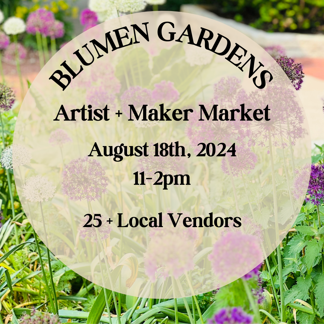 Artist + Maker Market- Sunday, August 18th, 11-2pm